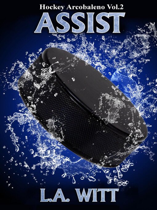 Title details for Assist by L. A. Witt - Available